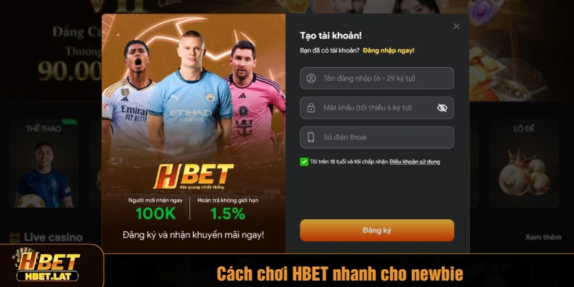 Cách chơi HBET nhanh cho newbie