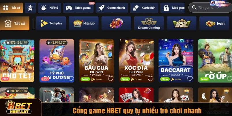 Cổng game HBET quy tụ nhiều trò chơi nhanh