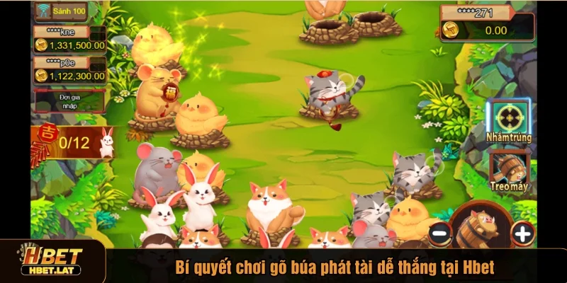Mẹo hay khi chơi gõ búa phát tài