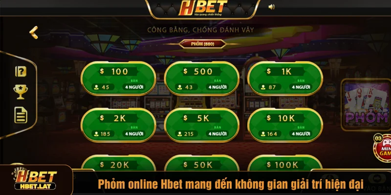 Phỏm online Hbet mang đến không gian giải trí hiện đại