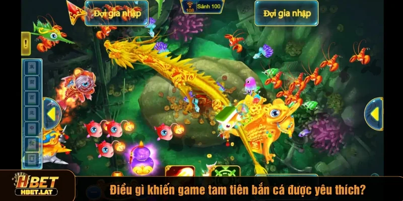 Tam tiên bắn cá tại HBet là trải nghiệm giải trí đặc sắc