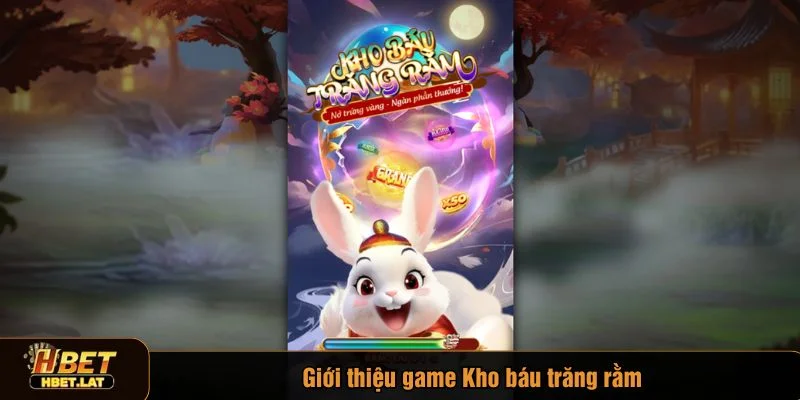 Kho báu trăng rằm là game slot mang đậm không khí trung thu