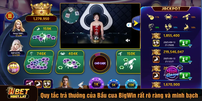 Quy tắc trả thưởng của Bầu cua BigWin rất rõ ràng và minh bạch