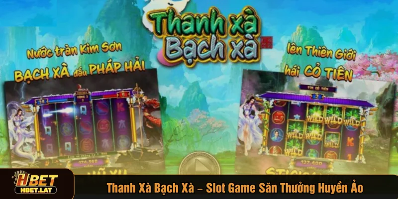 Thanh Xà Bạch Xà